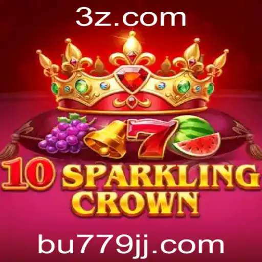 Descubra o Universo de 10SparklingCrown: Um Guia Completo e Atualizado